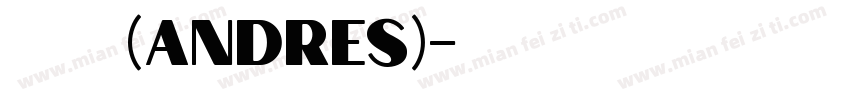 梁浩輝 (Andres)字体转换